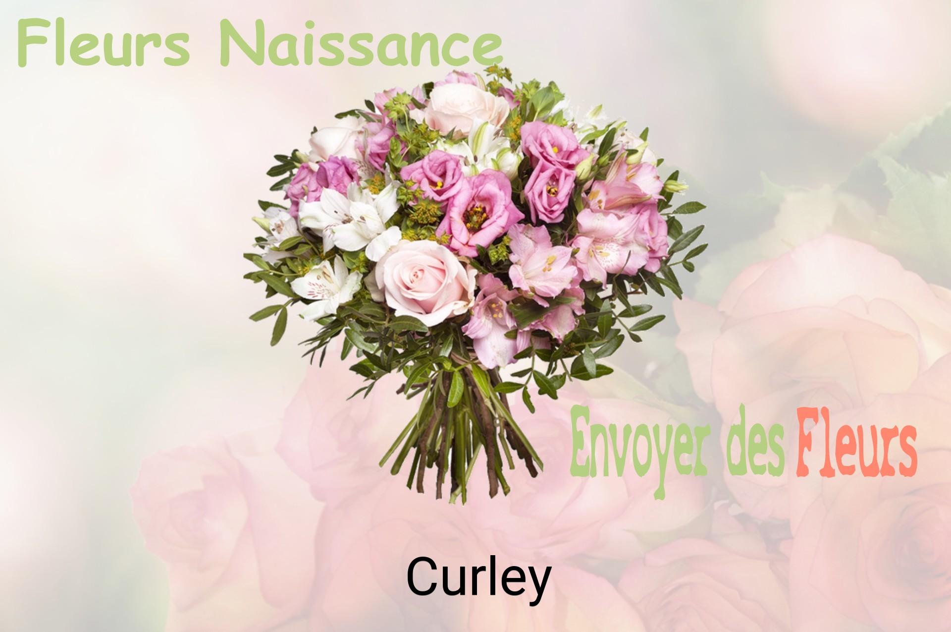Bouquet de fleurs de naissance livré à Curley